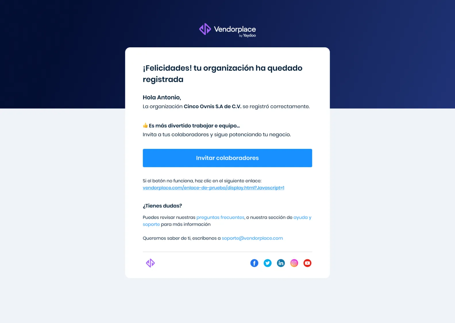 Yaydoo Vendorplace invitation email — ¡Felicidades! tu organización ha quedado registrada confirmation for Cinco Ovnis S.A de C.V with an invite-collaborators CTA and onboarding guidance